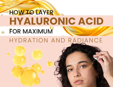 How to Layer Hyaluronic Acid for Maximum Hydration and Radiance