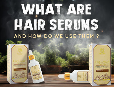 What are Hair Serums and How Do We Use Them