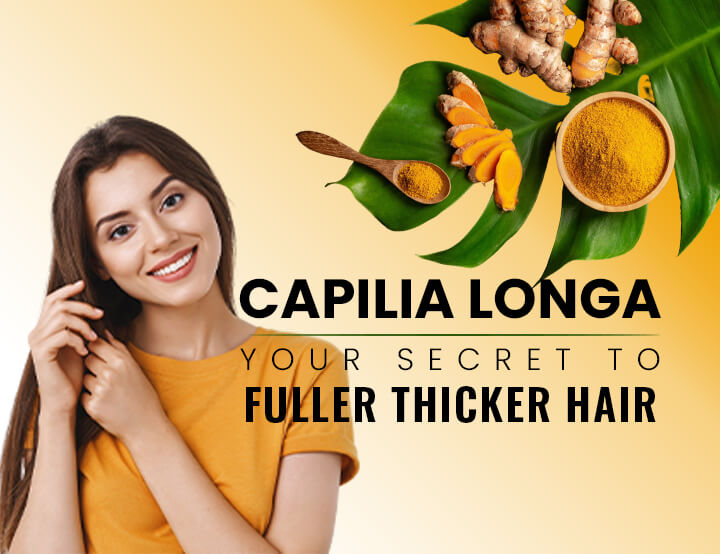 Capilia Longa: Your Secret to Fuller, Thicker Hair