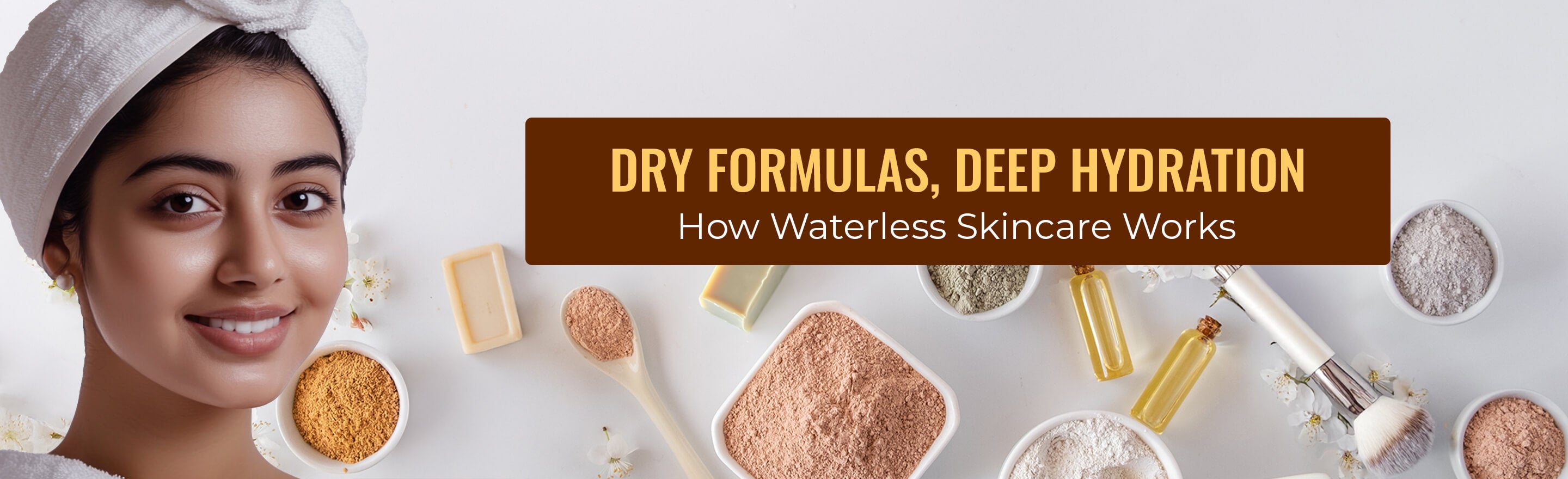 Dry Formulas Deep Hydration How Waterless Skincare Works 