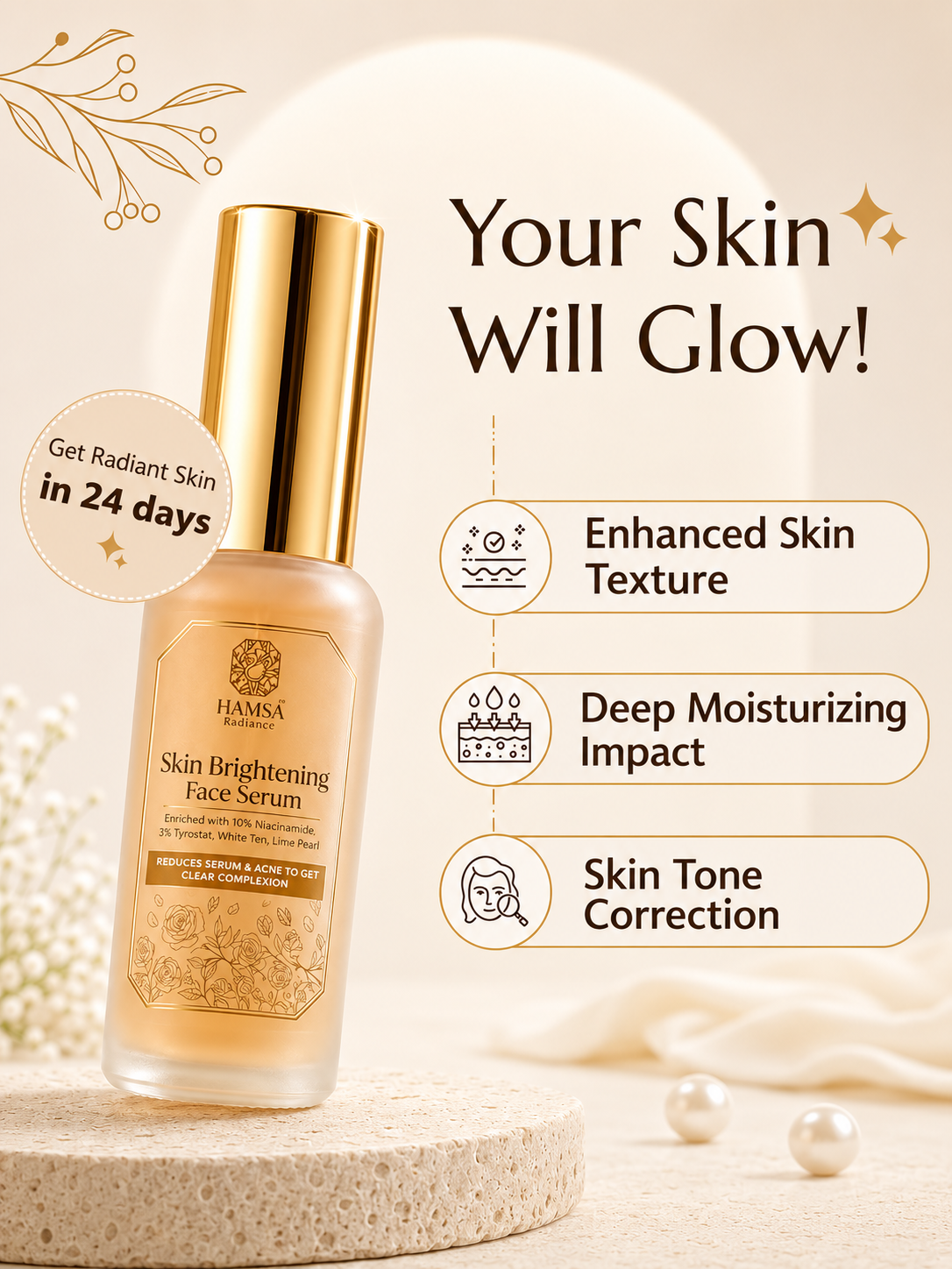 Your Skin will Glow in 24 Days
